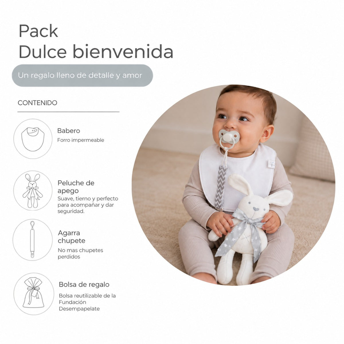 Pack Dulce Bienvenida: guagua con el babero, el agarra chupete y el peluche
